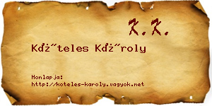 Köteles Károly névjegykártya
